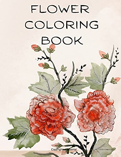 Floer Coloring Book The Most Amazing Floers for Relaxation [Paperback]