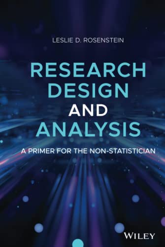 Research Design and Analysis A Primer for the Non-Statistician [Hardcover]