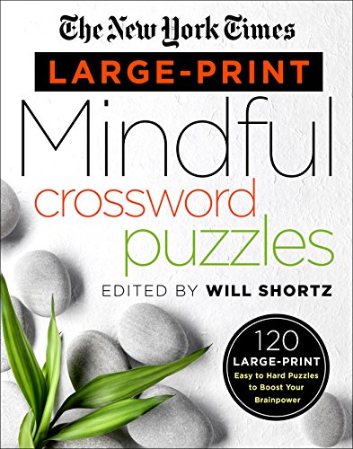 The New York Times Large-Print Mindful Crossw