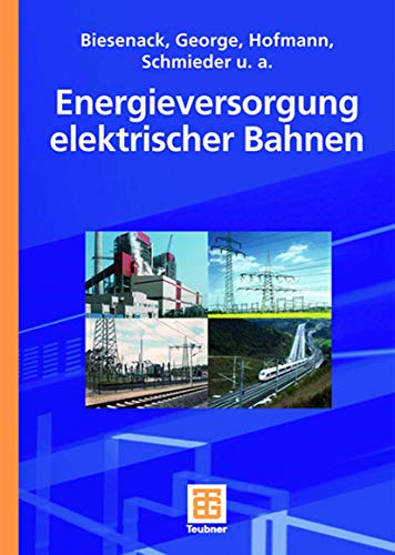 Energieversorgung elektrischer Bahnen [Hardcover]