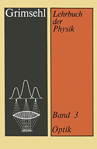 Grimsehl Lehrbuch der Physik: Band 3 Optik [Paperback]