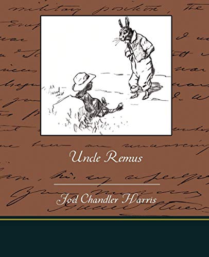 Uncle Remus [Paperback]