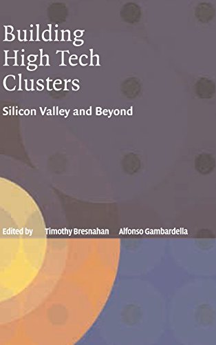 Building High-Tech Clusters Silicon Valley and Beyond [Hardcover]