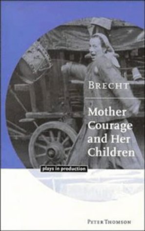 Brecht Mother Courage and her Children [Paperback]