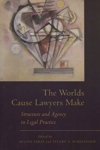 The Worlds Cause Layers Make Structure and Agency in Legal Practice [Hardcover]