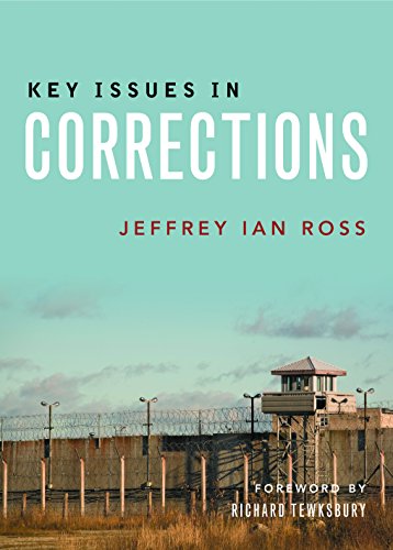 Key Issues in Corrections [Hardcover]