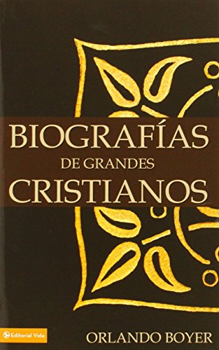 Biograf}}as de grandes cristianos [Paperback]