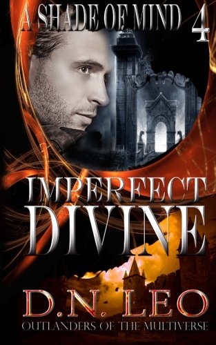 Imperfect Divine (a Shade Of Mind) (volume 4) [Paperback]