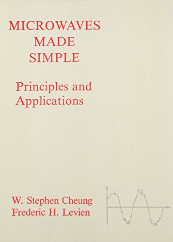 Microaves Made Simple Principles And Applications (artech House Microave Libr [Paperback]