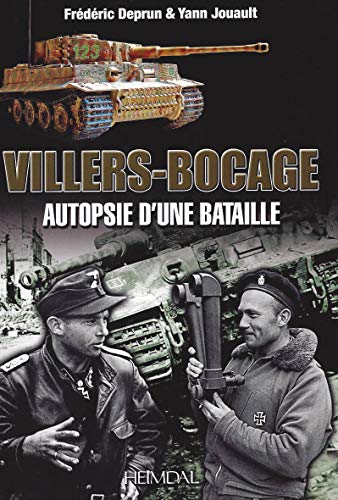 Villers-Bocage: Au cSur de la bataille [Hardcover]