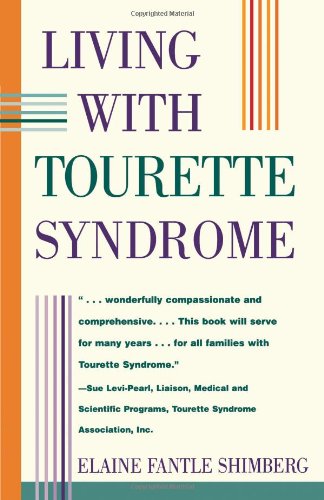 Living With Tourette Syndrome [Paperback]