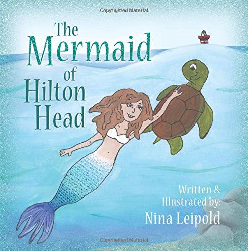 The Mermaid Of Hilton Head [Paperback]