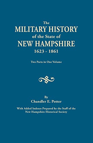 Military History of the State of Ne Hampshire [Hardcover]