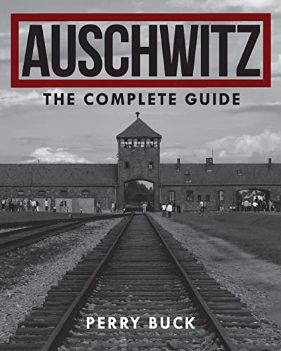 Auschitz The Complete Guide [Paperback]