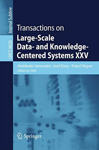 Transactions on Large-Scale Data- and Knoledge-Centered Systems XXV [Paperback]