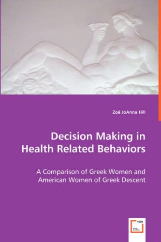 Decision Making in Health Related Behaviors [Paperback]