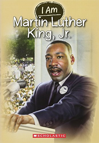 I Am #4: Martin Luther King Jr. [Paperback]