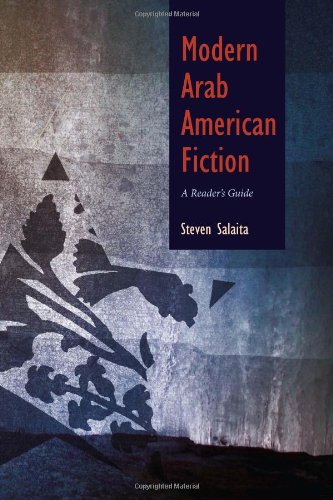 Modern Arab American Fiction: A Reader's Guide (arab American Writing) [Hardcover]