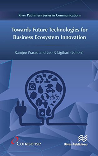 Toards Future Technologies for Business Ecosystem Innovation [Hardcover]