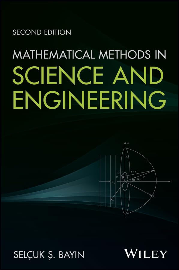 Mathematical Methods in Science and Engineering [Hardcover]