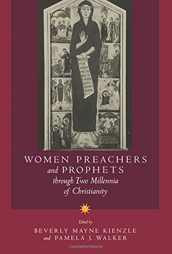 Women Preachers and Prophets through Two Millennia of Christianity [Paperback]