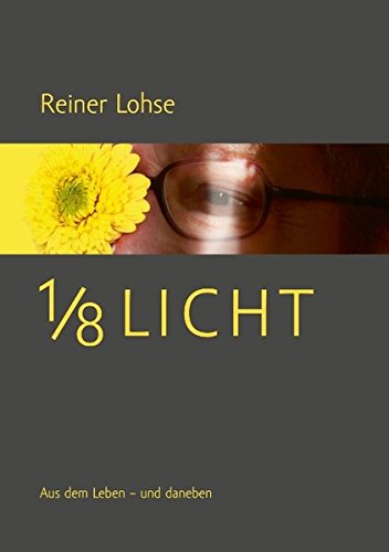 1/8 Licht (german Edition) [Paperback]