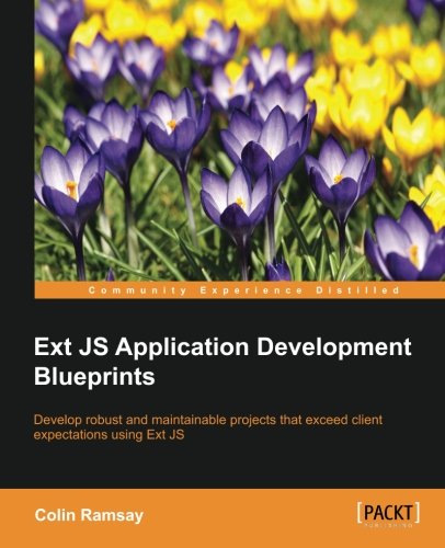 Ext Js Application Development Blueprints [Paperback]