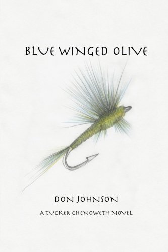 Blue Winged Olive [Paperback]