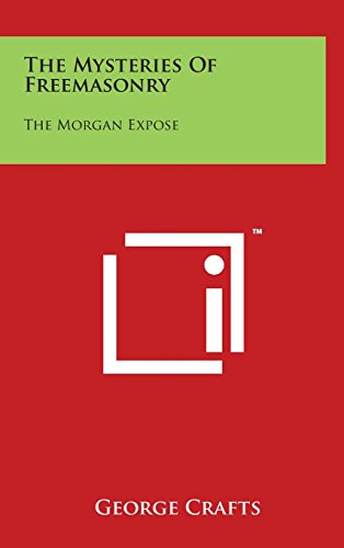 Mysteries of Freemasonry  The Morgan Expos [Hardcover]