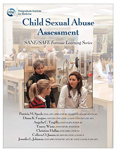 Child Sexual Abuse Assessment  SANE/SAFE Forensic Learning Series [Paperback]