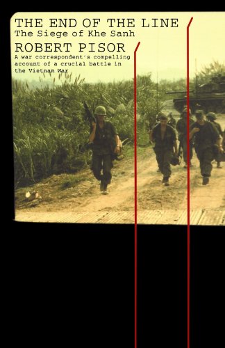 The End of the Line The Siege of Khe Sanh [Paperback]