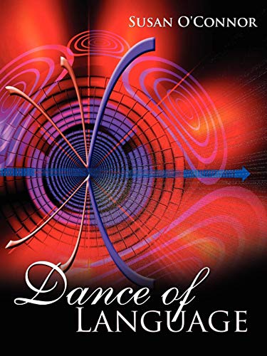 Dance of Language [Paperback]