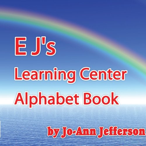 E J's Learning Center Alphabet Book [Unknon]