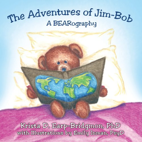 Adventures of Jim-Bob  A Bearography [Paperback]