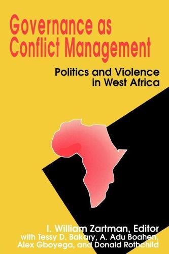 Governance as Conflict Management Politics and Violence in West Africa [Paperback]