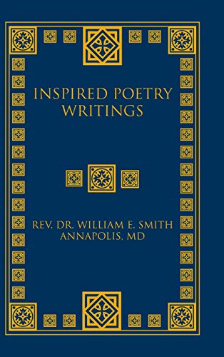 Inspired Poetry Writings [Hardcover]