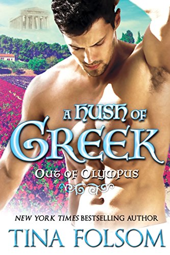 Hush of Greek (Out of Olympus 4) [Paperback]