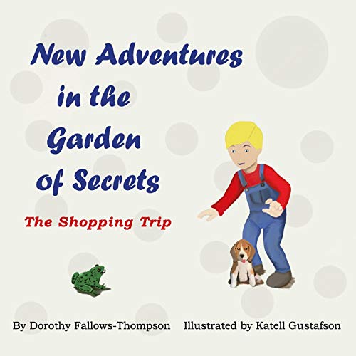 Ne Adventures in the Garden of Secrets Book 2 [Paperback]