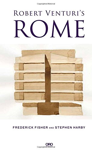 Robert Venturi's Rome [Paperback]