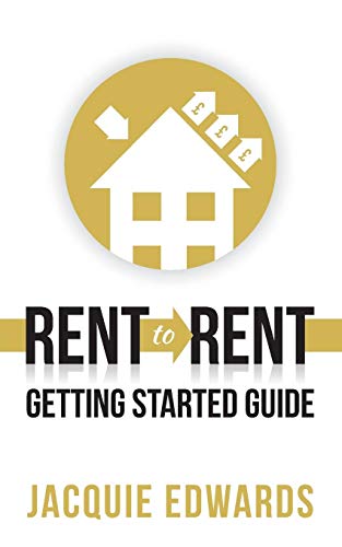 Rent To Rent Getting Started Guide [Paperback]