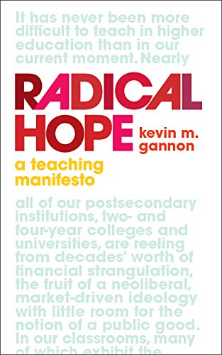 Radical Hope A Teaching Manifesto [Hardcover]