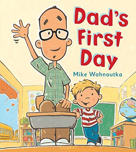 Dad's First Day [Hardcover]