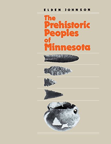 Prehistoric Peoples of Minnesota [Paperback]