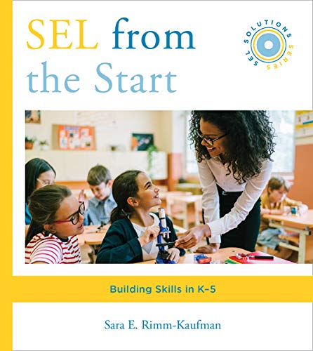 SEL from the Start: Building Skills in K-5 [P