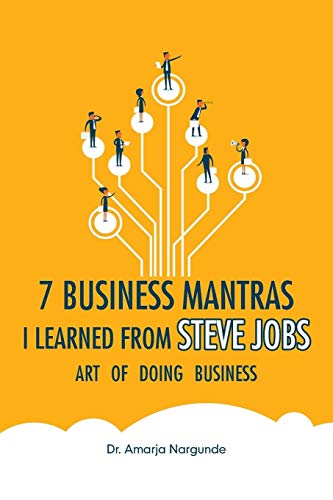 Art of Doing Business  7 Business Mantras I Learned from Steve Jobs [Paperback]