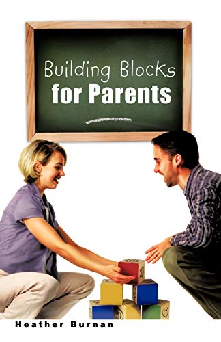 Building Blocks for Parents [Paperback]