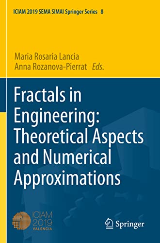 Fractals in Engineering Theoretical Aspects and Numerical Approximations [Paperback]