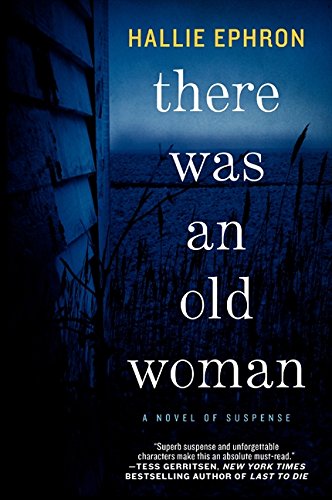 There Was an Old Woman: A Novel of Suspense [