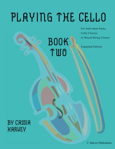 Playing the Cello, Book Two [Paperback]