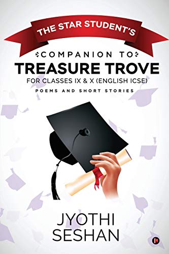 Star Student's Companion to Treasure Trove  For Classes IX & X (English ICSE) [Paperback]